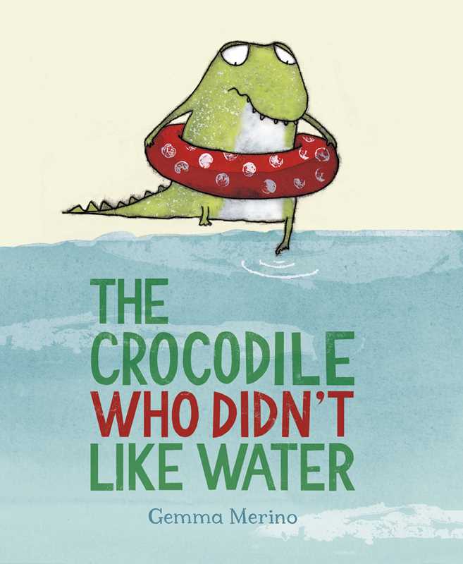 THE CROCODILE WHO DIDN&