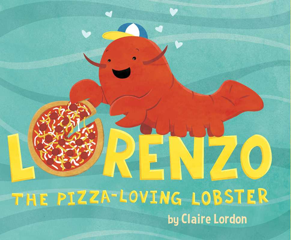 LORENZO, THE PIZZA LOVING LOBSTER - BOOK