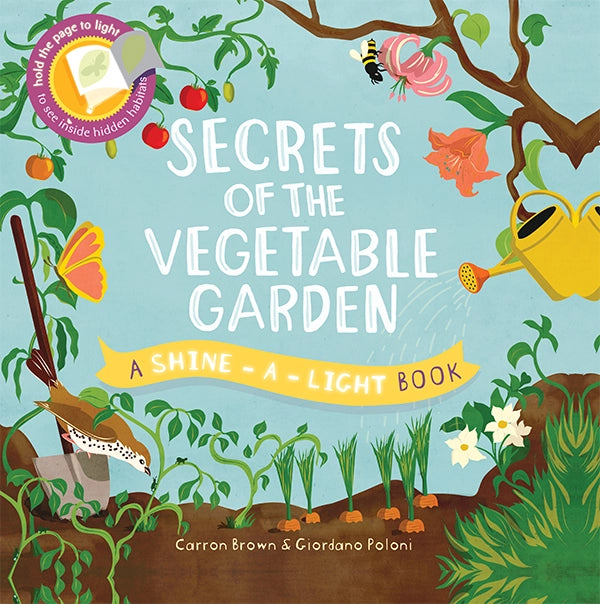 SECRETS OF THE VEGETABLE GARDEN - CHILDREN&