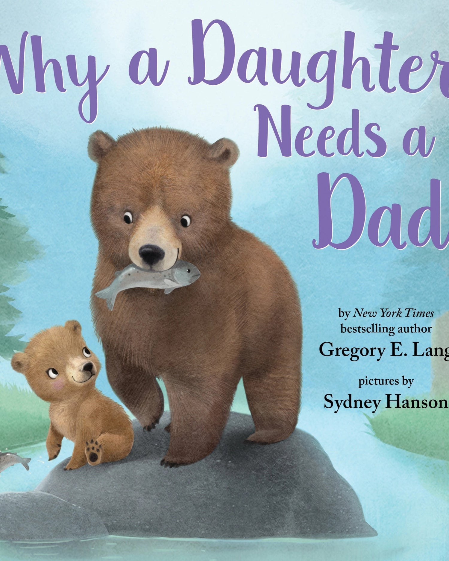 WHY A DAUGHTER NEEDS A DAD - CHILDREN&