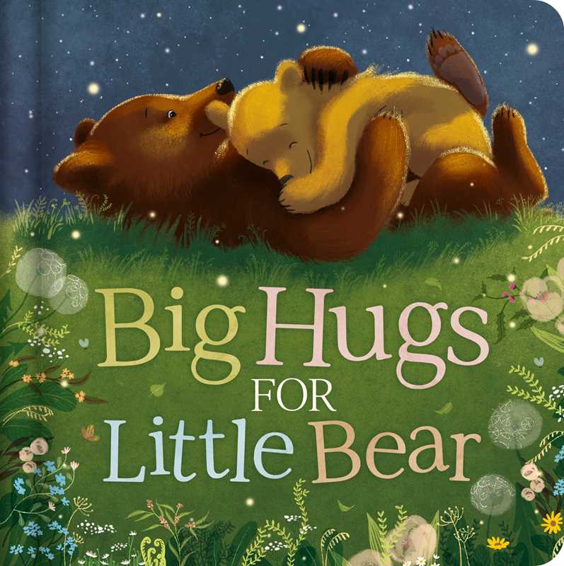 BIG HUGS FOR LITTLE BEAR - BOOK