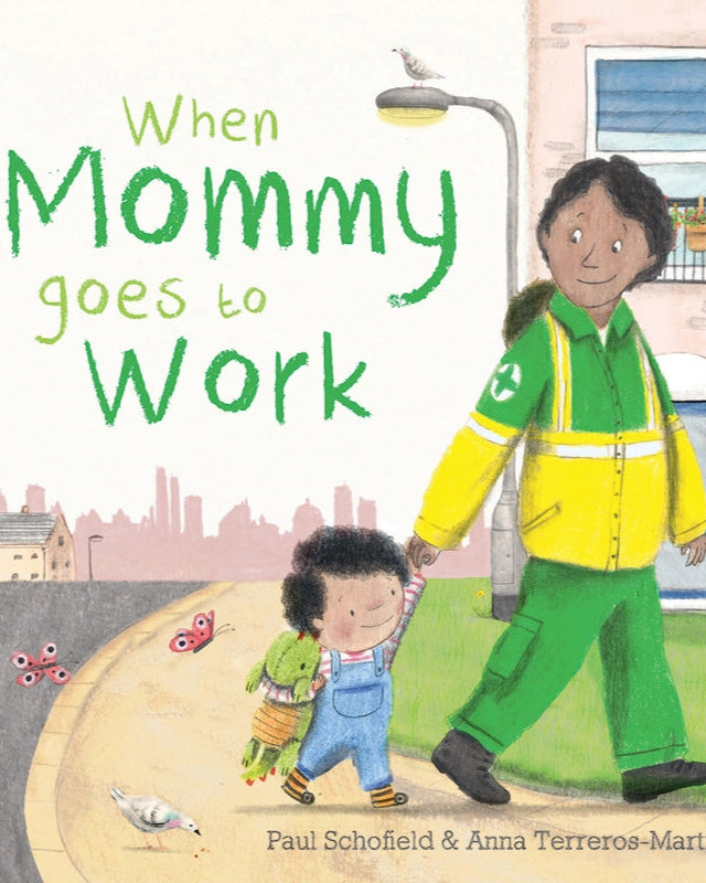 WHEN MOMMY GOES TO WORK - CHILDREN&