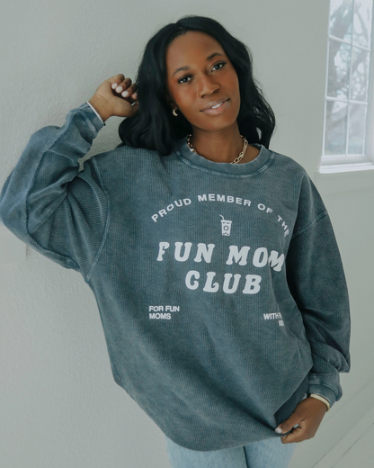 FUN MOM CLUB CORDED CREW