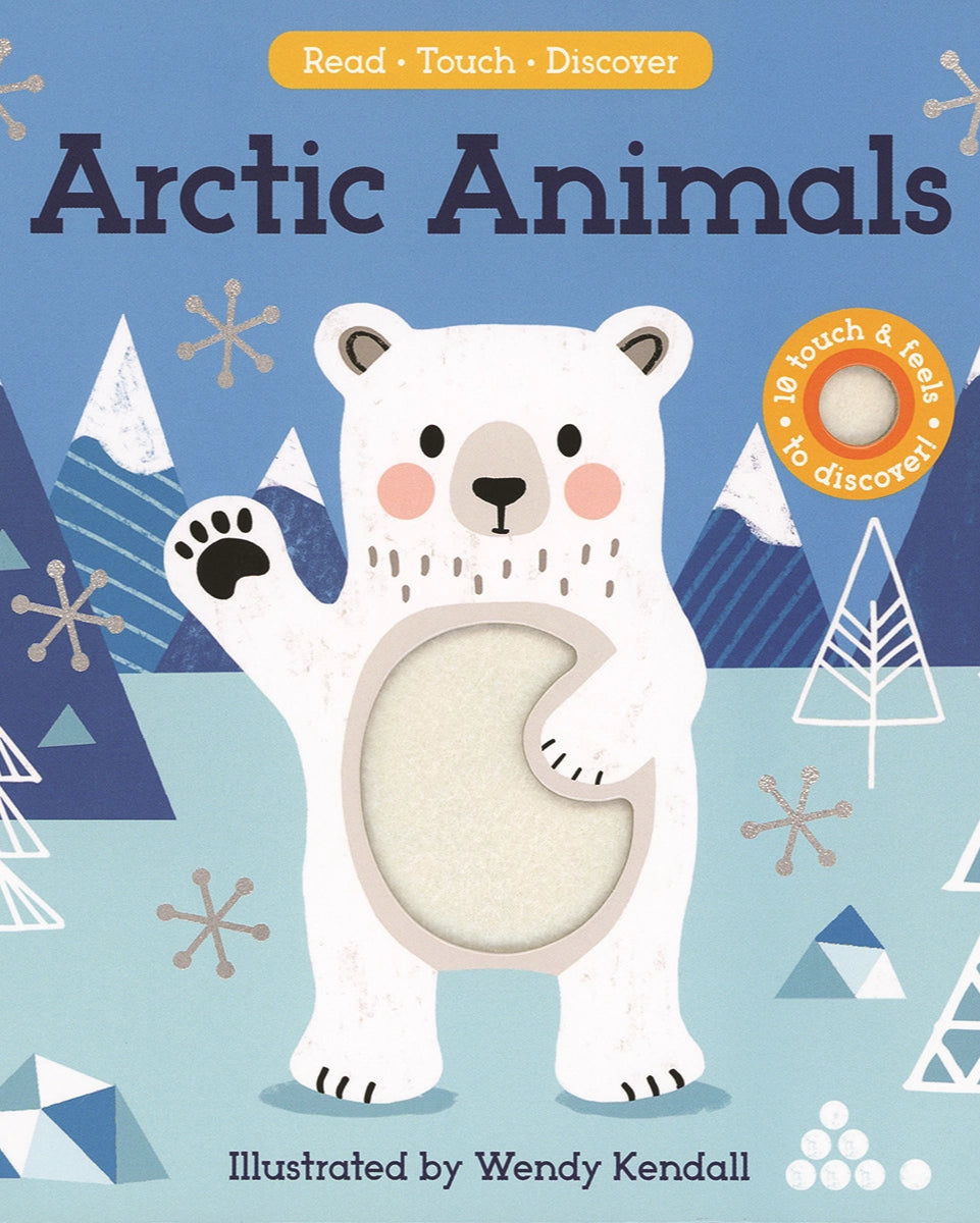 READ, TOUCH, DISCOVER: ARTIC ANIMALS - CHILDREN&