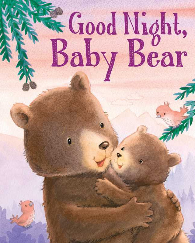 GOODNIGHT, BABY BEAR