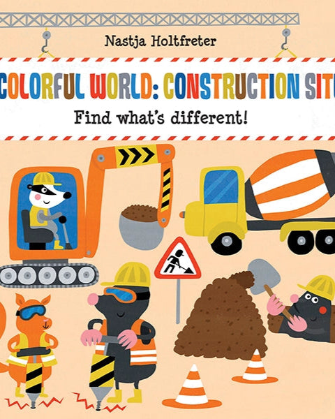 COLORFUL WORLD: CONSTRUCTION - CHILDREN&