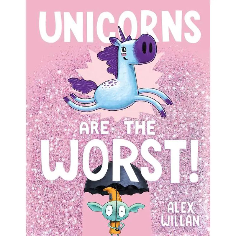UNICORNS ARE THE WORST - BOOK